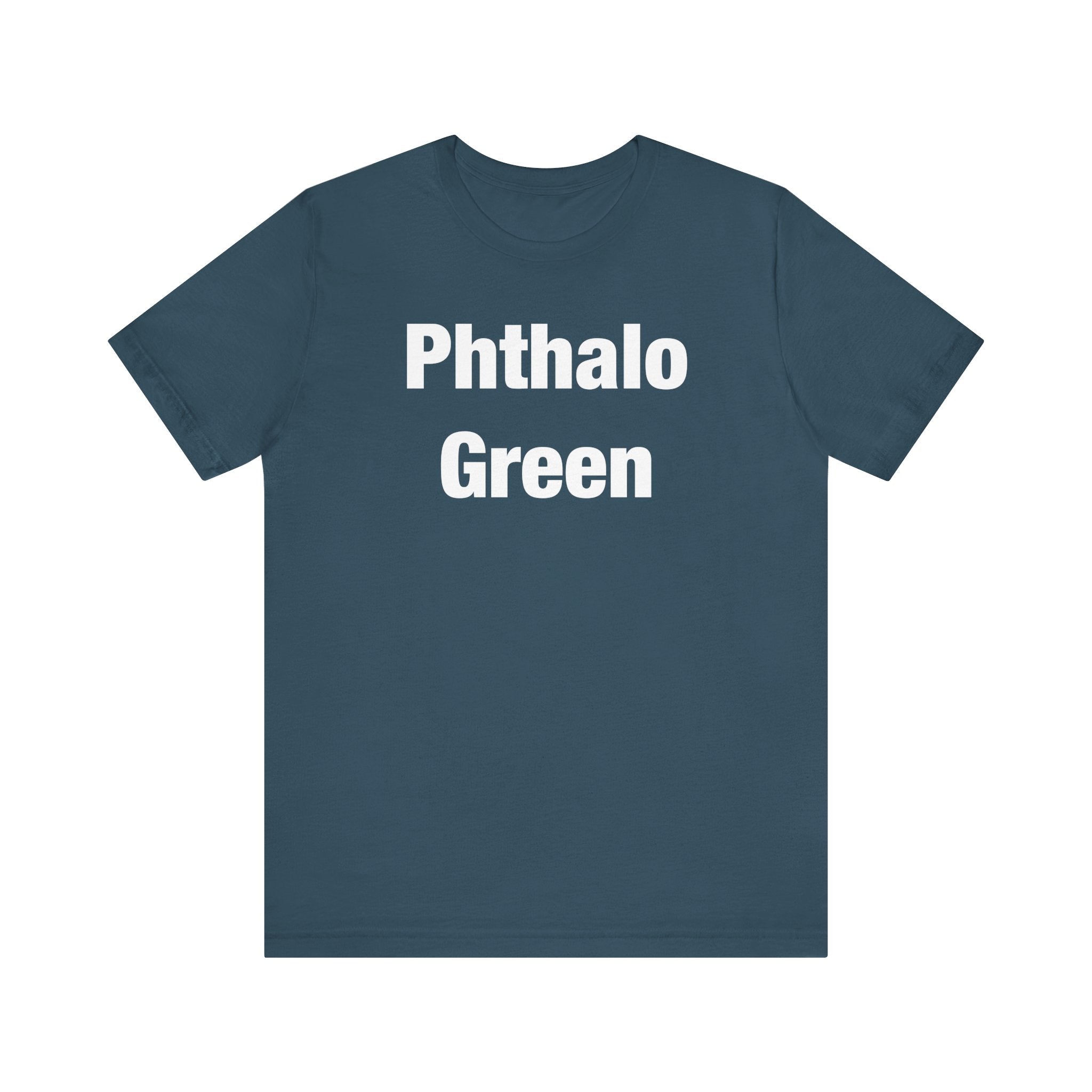 Phthalo Green T-Shirt