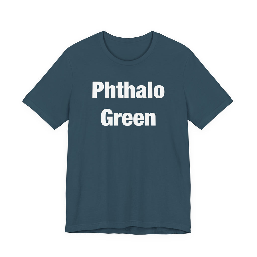 Phthalo Green T-Shirt