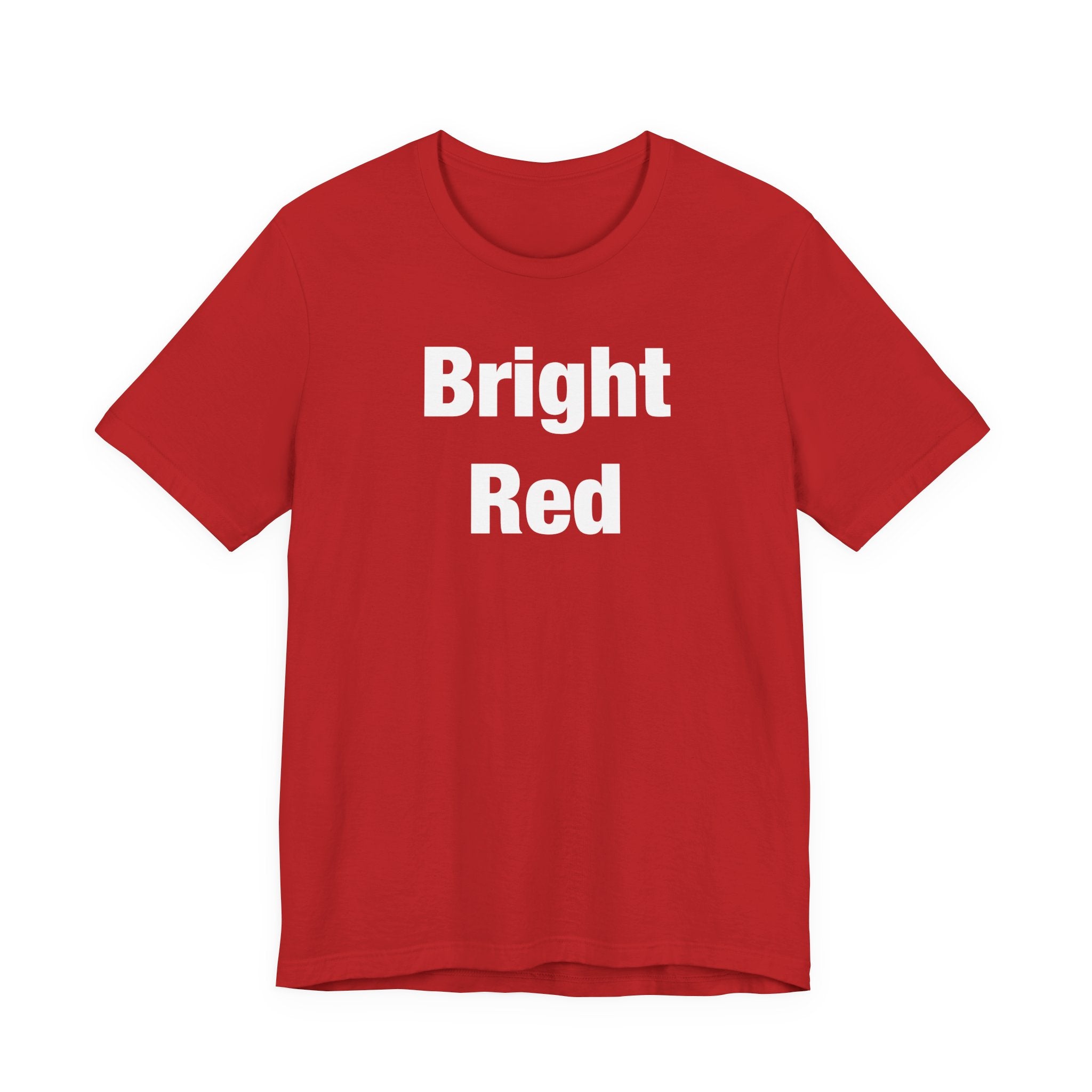 Bright Red T-Shirt
